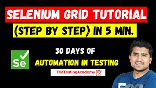 Selenium Grid Tutorial For Beginners Step By Step With Demo in 5 min Day 29