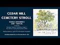 2022 Cedar Hill Cemetery Stroll