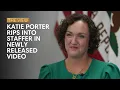Katie Porter Rips Into Staffer In Newly Released The View