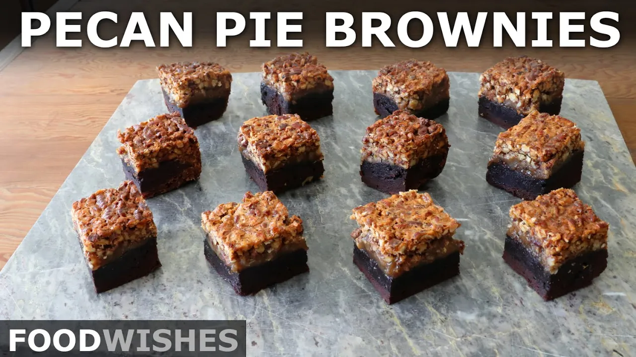 Pecan Pie Brownies   Food Wishes