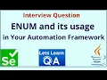 Interview Question - Selenium WebDriver Java Understanding enum and its usage