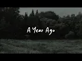 Download Lagu a year ago (speed up, reverb + lyrics)