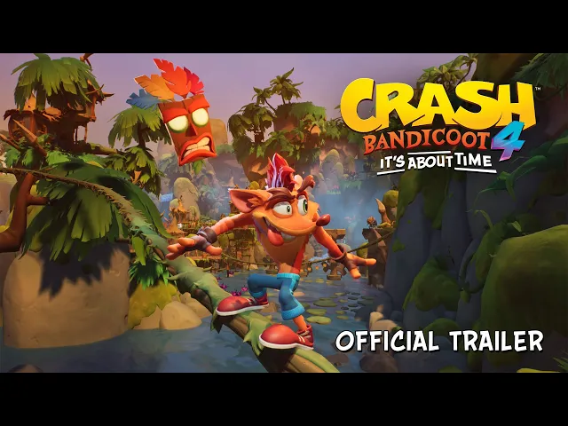 Crash Bandicoot  4: It’s About Time Announcement Trailer [UK]
