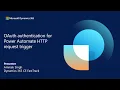 OAuth Authentication for Power Automate HTTP Request Trigger Dynamic Bites