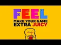 FEEL 3 0 make your game feel good