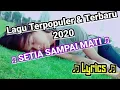 Download Lagu Lagu Terlaris || Sungguh Berat Ku Di Hantui Rindu