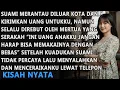Lagu SUAMI MERANTAU DILUAR KOTA DAN UANG KIRIMANNYA SELALU DIREBUT MERTUA, KUADUKAN SUAMI NAMUN KUDICERAI