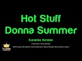 Donna Summer - Hot Stuff (Karaoke Version)