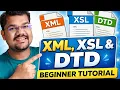 XML XSL DTD Explained with Examples Complete Beginner Tutorial