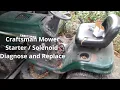 Starter Solenoid Diagnose and Replace Craftsman Mower