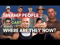 Swamp People cast where are they now