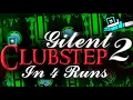 Download Lagu [IMPOSSIBLE] SILENT CLUBSTEP 2 IN 4 RUNS // Top 1-5 // TheRealSailent // 140,000+ Attempts