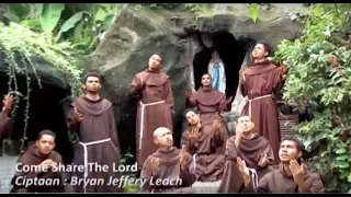 Download COME SHARE THE LORD--FRATER-FRATER OFM JAKARTA MP3