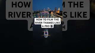 HOW TO FILM THE RIVER THAMES AT NIGHT LIKE A PRO Thameswalk Thames Cinematic Drone London Fpv 