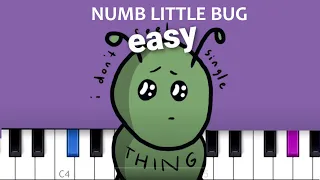 Em Beihold - Numb Little Bug  EASY PIANO TUTORIAL