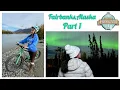 Best of Fairbanks Alaska Part 1