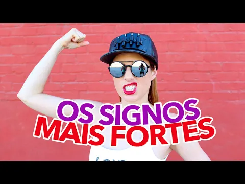 Download MP3 🔴 QUAL SIGNO MAIS FORTE DA ASTROLOGIA, 6 SIGNOS DE PERSONALIDADE FORTE