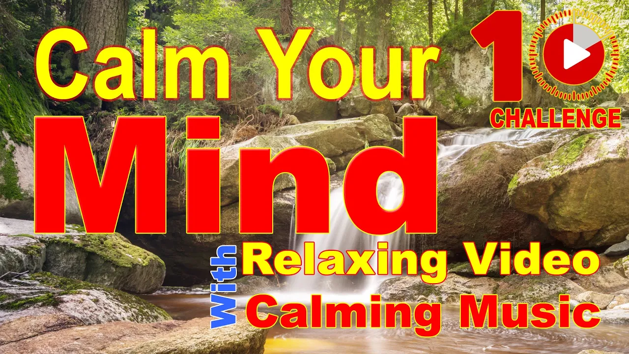 Scenic Relaxation Film With Calming Music  to Relieve Depression, Stress & Anxiety | Calming Music