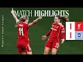 Hoogtepunten: Liverpool FC Vrouwen 1-1 Brighton \u0026 Hove Albion | Olsson Doelpunt in WSL Gelijkspel