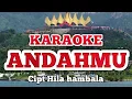 Download Lagu Andahmu Karaoke Lagu Lampung