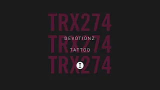 Devotionz - Tattoo [Afro/House]