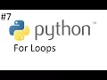 Python 3 6 Tutorial 7 For loops