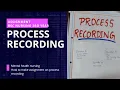 Process recording assignment Mental health nursing