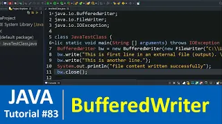 Java Tutorial - Java BufferedWriter Class with Examples File Handling