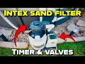 Intex Sand Filter - Valve Settings Timer Explained
