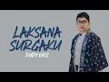 Download Lagu Dudy Oris - Laksana Surgaku (Lirik)