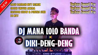 Download DJ MANA LOLO BANDA x DIKIDENGDENG REMIX 2022 - TECHNO PRO AUDIO || CMIX FAMS MP3