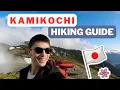 Download Lagu Kamikochi Hiking Guide to Chougatake Summit in SPRING | Japan Northern Alps