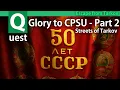 Escape from Tarkov Glory to CPSU - Part 2 quest guide