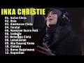 Lagu NAFAS CINTA INKA CHRISTIE FULL ALBUM
