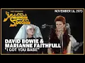 Download Lagu I Got You, Babe - David Bowie \u0026 Marianne Faithfull | The Midnight Special