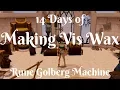 14 Days of Making Vis Wax - Money Making Daily