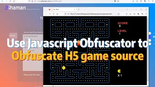 Use Javascript Obfuscator to obfuscate H5 game source