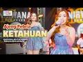 Download Lagu KETAHUAN - AJENG FEBRIA ft. OM NIRWANA | LIVE MUSIC | VERSI KOPLO