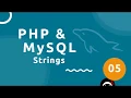 PHP Tutorial MySQL - Strings