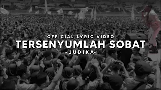 Judika - Tersenyumlah Sobat (Official Lyric Video)