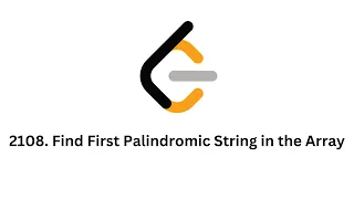 Leetcode 2108 Find First Palindromic String in the Array Python