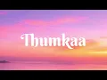 show me the Thumka (Lyrics)_ Tu jhooti me makar