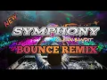 Download Lagu NEW REMIX BOOTLEG BOUNCE 🔥 SYMPHONY - CLEAN BANDIT | TIKTOK HIT 🔥 DJ CANTIK FT. DJ TAMZKIE REMIX