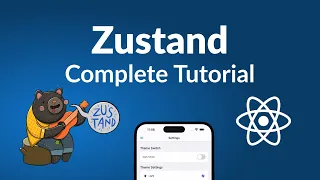 Zustand - Complete Tutorial for Beginners in React Native