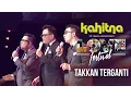 Download Lagu Kahitna - Speech Introduce Personil \u0026 Takkan Terganti | (Kahitna Love Festival)