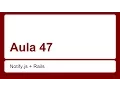 Ruby on Rails for Beginners - Lesson 47
