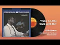 Otis Spann - Take A Little Walk with Me (Official Audio)