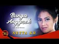 Netta KD - Bunga Anggrek [Official Music Video]