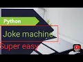 joke machine in python