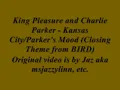 King Pleasure and Charlie Parker - Kansas City and Parker's Mood (Closing Themes from BIRD)